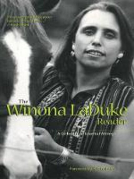 Title details for The Winona LaDuke Reader by Winona Laduke - Available